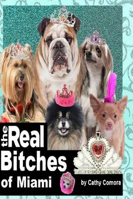 Book cover for The Real Bitches of Miami