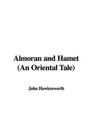 Cover of Almoran and Hamet (an Oriental Tale)