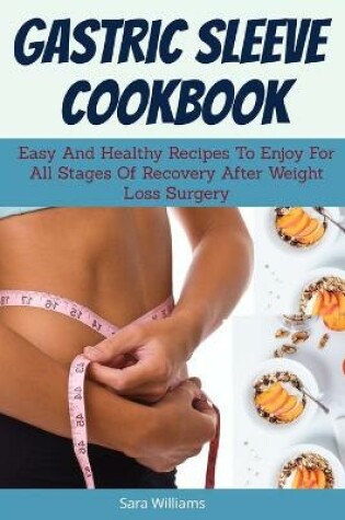 Cover of Gastric Sleeve Cookbook