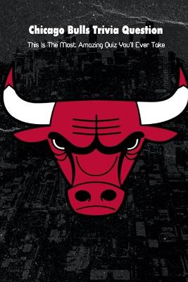 Book cover for Chicago Bulls Trivia Question