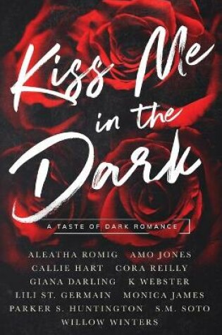 Cover of Kiss Me in the Dark Anthology