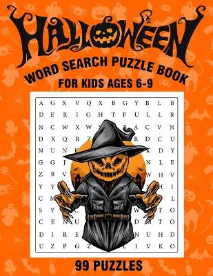 Book cover for Halloween Word Search Puzzle Book for Kids Ages 6-9