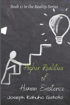 Book cover for Higher Realities of Human Existence