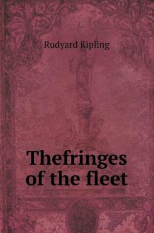 Cover of Thefringes of the fleet