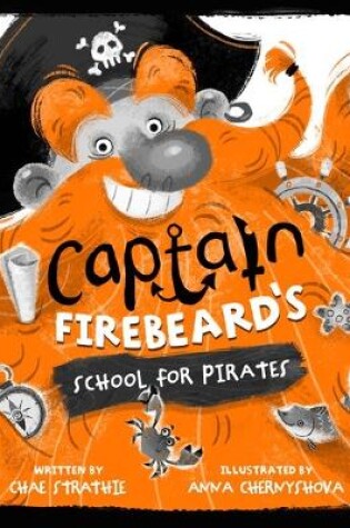 Cover of Captain Firebeard's School for Pirates