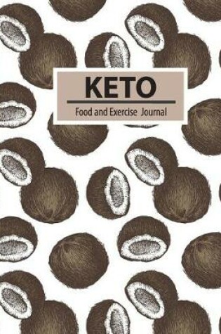 Cover of Keto Food and Exercise Journal