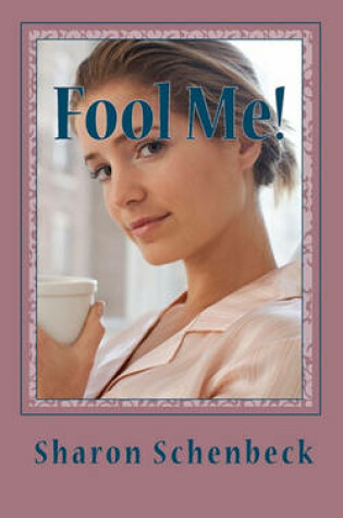 Cover of Fool Me!