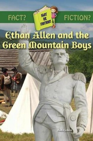 Cover of Ethan Allen and the Green Mountain Boys