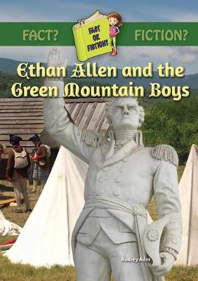 Cover of Ethan Allen and the Green Mountain Boys