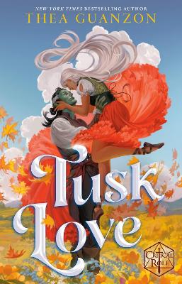 Book cover for Critical Role: Tusk Love