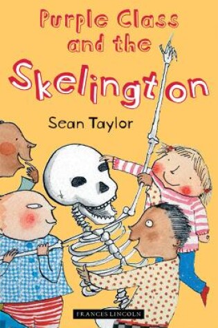 Cover of Purple Class and the Skelington