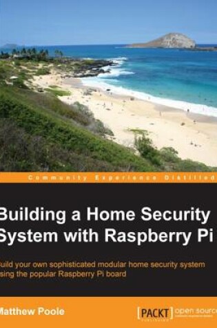 Cover of Building a Home Security System with Raspberry Pi