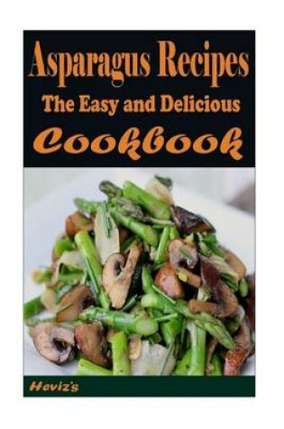 Cover of Asparagus Recipes