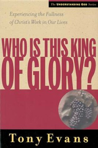 Cover of Who Is This King of Glory
