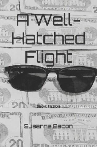 Cover of A Well-Hatched Flight