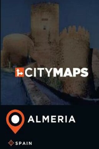 Cover of City Maps Almeria Spain