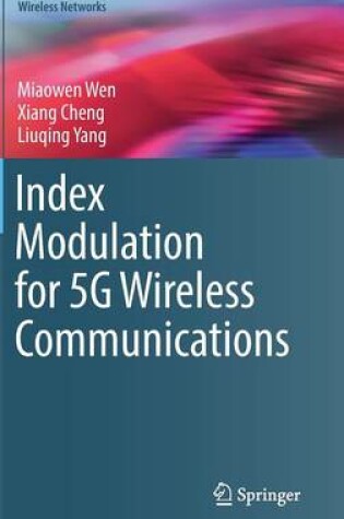 Cover of Index Modulation for 5G Wireless Communications