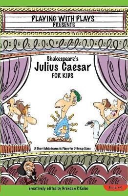 Book cover for Shakespeare's Julius Caesar for Kids