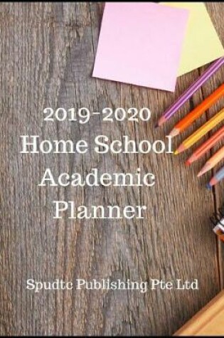 Cover of 2019-2020 Home School Academic Planner