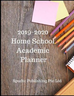 Book cover for 2019-2020 Home School Academic Planner