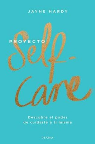 Cover of Proyecto Self-Care