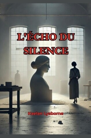 Cover of L'Écho du Silence