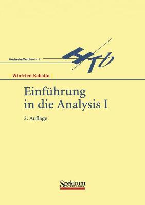 Book cover for Einfuhrung in Die Analysis I