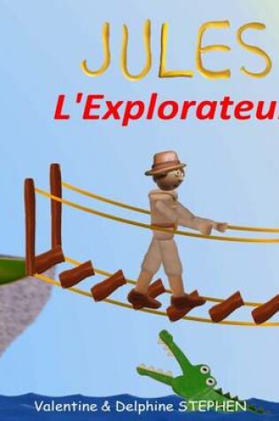 Cover of Jules l'Explorateur