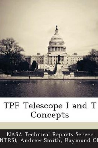 Cover of Tpf Telescope I and T Concepts