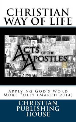 Book cover for CHRISTIAN WAY OF LIFE Applying God's Word More Fully (March 2014)