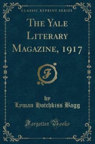 Cover of The Yale Literary Magazine, 1917 (Classic Reprint)