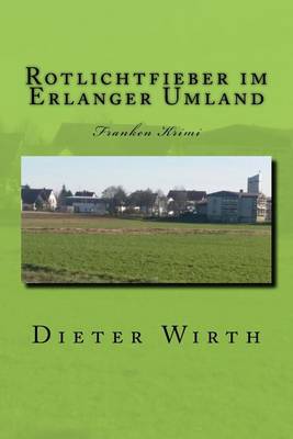 Book cover for Rotlichtfieber Im Erlanger Umland