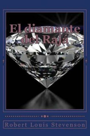 Cover of El diamante del Raja