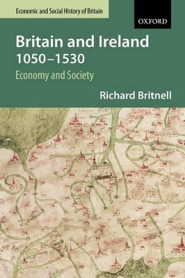 Book cover for Britain and Ireland 1050-1530