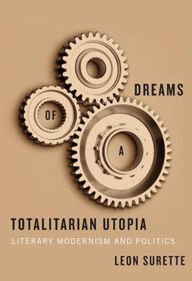 Book cover for Dreams of a Totalitarian Utopia