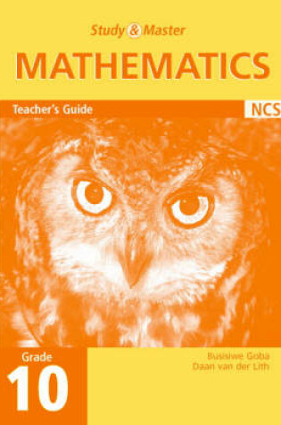 Cover of Study and Master Mathematics Grade 10 Teacher's Book