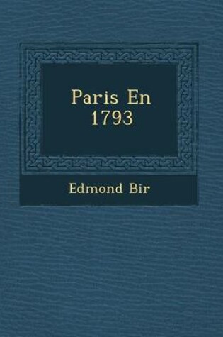 Cover of Paris En 1793