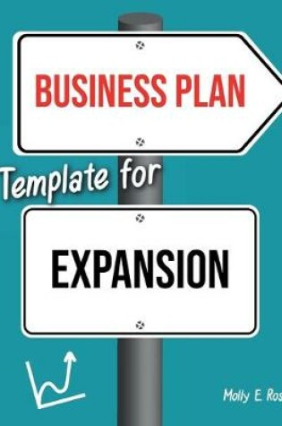 Cover of Business Plan Template For Expansion