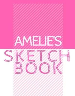 Book cover for Amelie's Sketchbook