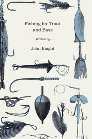 Cover of Fishing For Trout And Bass