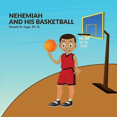 Book cover for Nehemiah and His Basketball