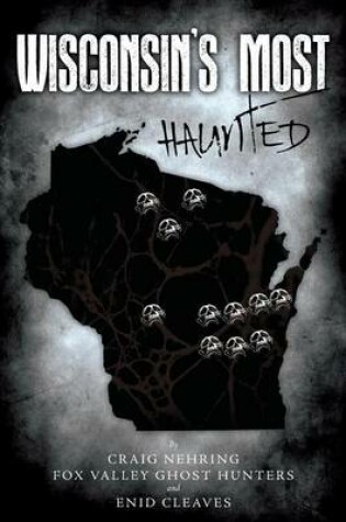 Cover of Wisconsin's Most Haunted