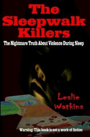 Cover of The Sleepwalk Killers