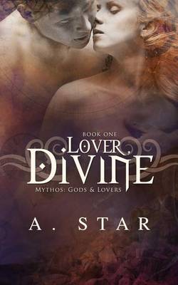 Lover, Divine by A Star