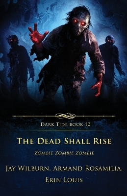 Book cover for The Dead Shall Rise