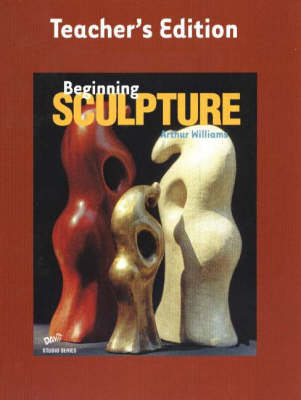 Book cover for Beginning Sculpture