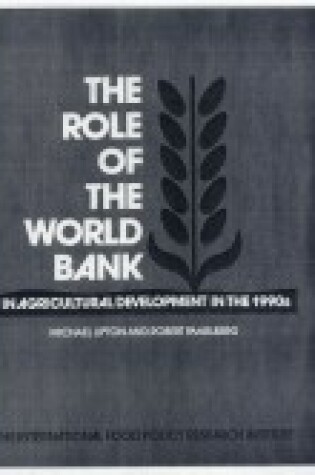 Cover of Role of the World Bank in Agricultural Development in the 1990s