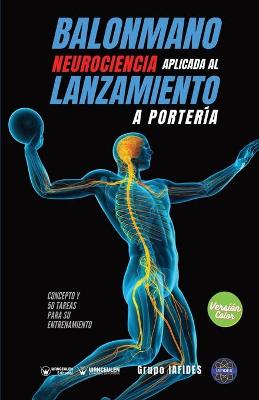 Book cover for Balonmano. Neurociencia aplicada al lanzamiento a porteria