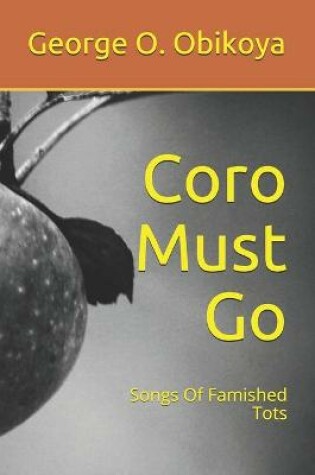 Cover of Coro Must Go