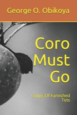 Book cover for Coro Must Go